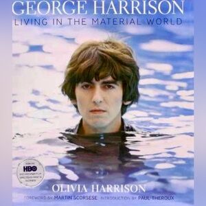 GEORGE HARRISON COFFEE TABLE BOOK LIVING IN THE MATERIAL WORLD 398 pgs
